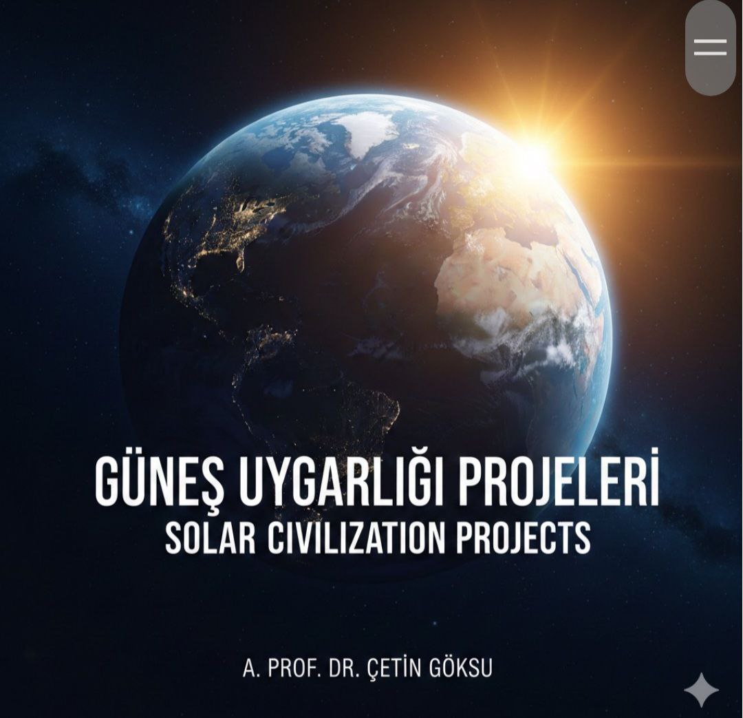 Güneş Uygarlığı Projeleri